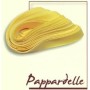 PAPPARDELLE ALL' UOVO  PASTA FRESCA KG.1